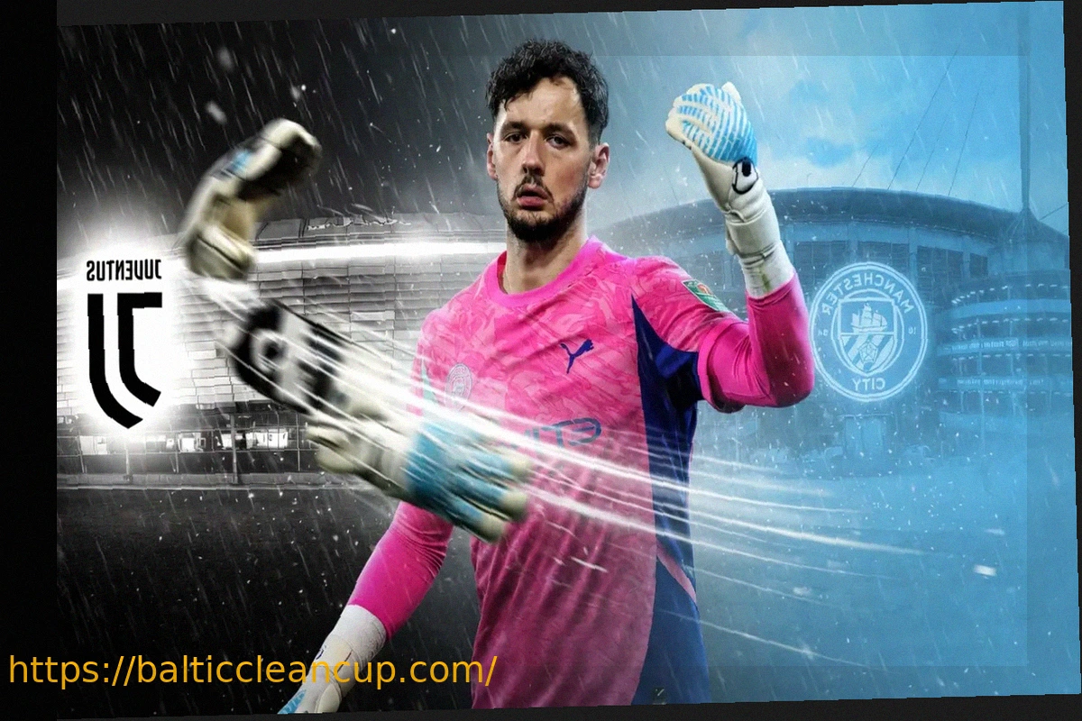 Preview Juventus Monitoring Manchester City’s James Trafford