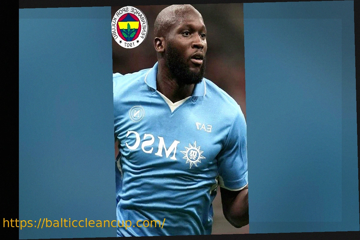 Preview Fenerbahce Makes Early Contact for Romelu Lukaku as Napoli Relationship Strains