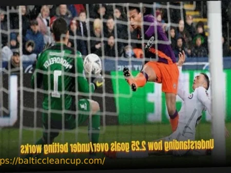 2.25 Goals Over/Under: How Experienced Bettors Analyze Matches